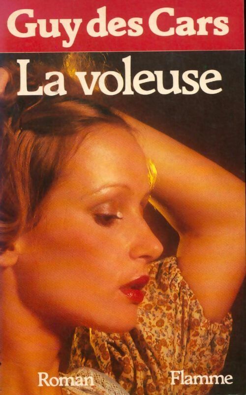 Livrenpoche : La voleuse - Guy Des Cars - Livre