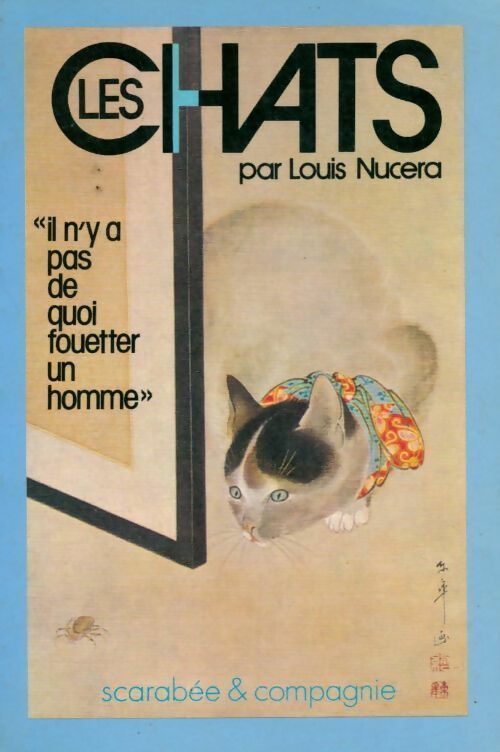 Livrenpoche : Les chats - Louis Nucera - Livre