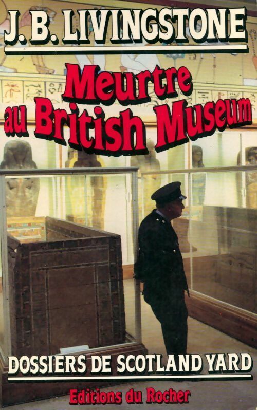 Livrenpoche : Meurtre au British Museum - J.B. Livingstone - Livre