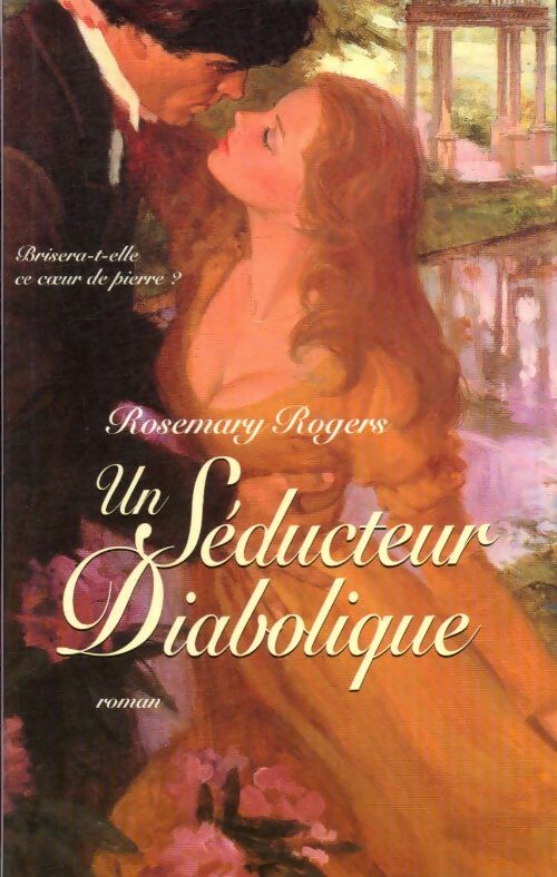 Livrenpoche : Un séducteur diabolique - Rosemary Rogers - Livre