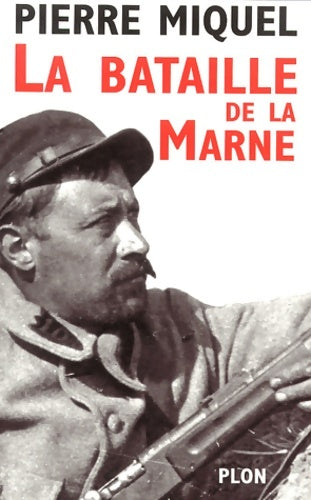 Livrenpoche : La bataille de la Marne - Pierre Miquel - Livre