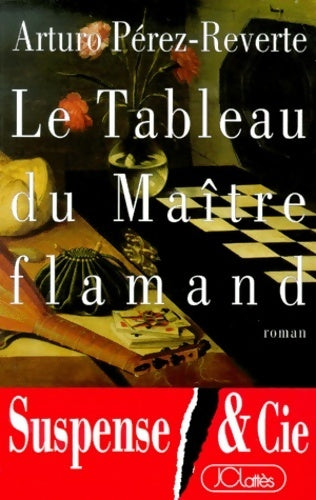 Livrenpoche : Le tableau du maître flamand - Arturo Pérez-Reverte - Livre