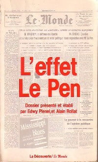 Livrenpoche : L'effet Le Pen - Edwy Plenel, Alain Rollat - Livre