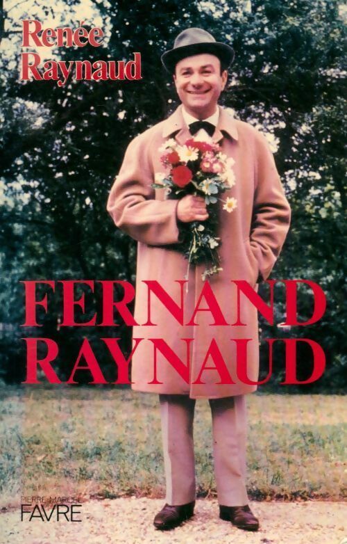 Livrenpoche : Fernand Raynaud - Renée Raynaud - Livre