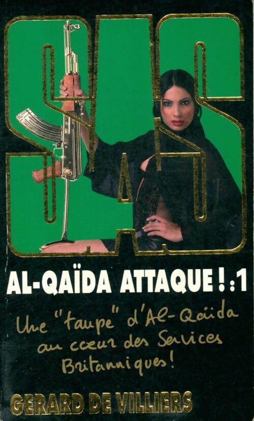 Livrenpoche : Al-Qaida attaque Tome I - Gérard De Villiers - Livre