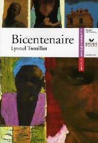 Livrenpoche : Bicentenaire - Lyonel Trouillot - Livre