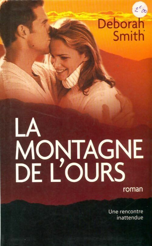 Livrenpoche : La montagne de l'ours - Deborah Smith - Livre