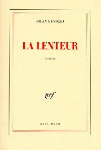 Livrenpoche : La lenteur - Milan Kundera - Livre