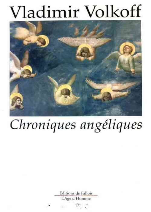 Livrenpoche : Chroniques angéliques - Vladimir Volkoff - Livre