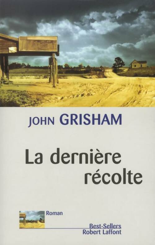 Livrenpoche : La dernière récolte - John Grisham - Livre