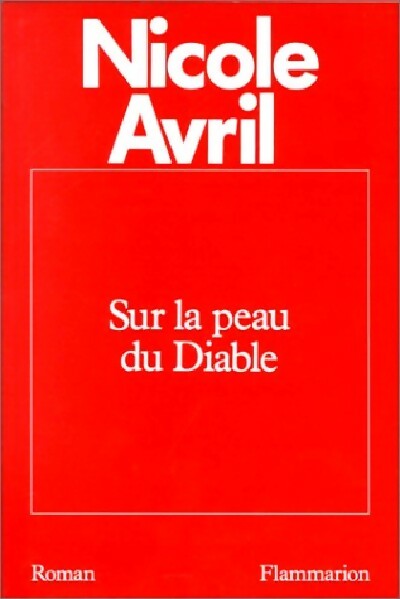 Livrenpoche : Sur la peau du diable - Nicole Avril - Livre