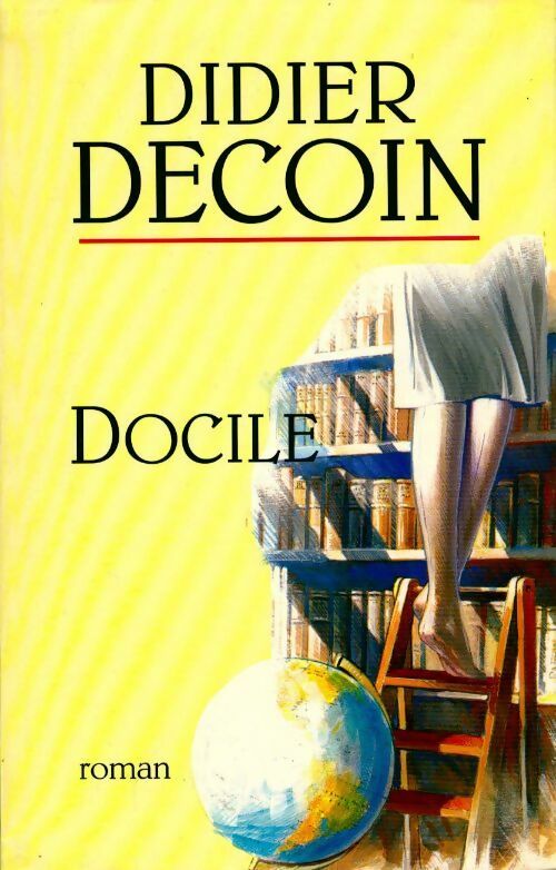 Livrenpoche : Docile - Didier Decoin - Livre