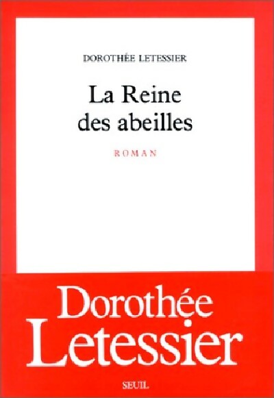 Livrenpoche : La reine des abeilles - Dorothée Letessier - Livre