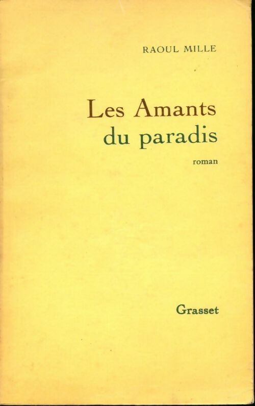 Livrenpoche : Les amants du paradis - Raoul Mille - Livre