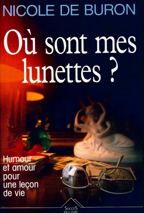Livrenpoche : Où sont mes lunettes ? - Nicole De Buron - Livre
