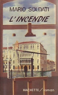 Livrenpoche : L'incendie - Mario Soldati - Livre