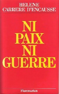 Livrenpoche : Ni paix ni guerre - Hélène Carrère d'Encausse - Livre