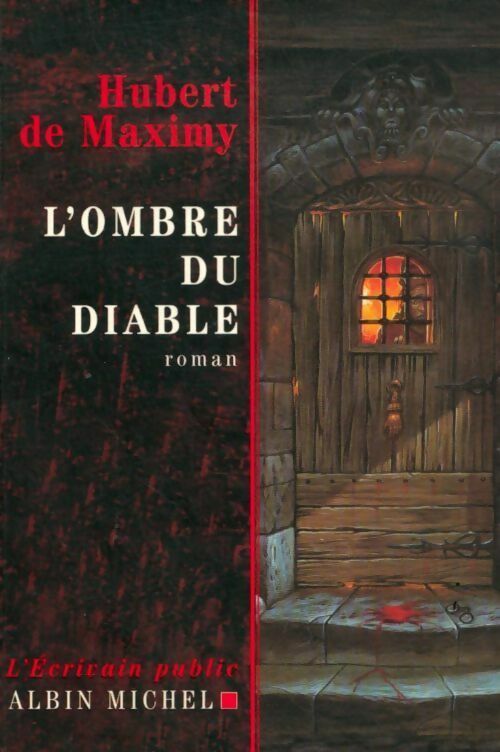 Livrenpoche : L'ombre du diable - Hubert De Maximy - Livre