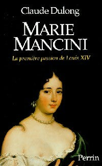 Livrenpoche : Marie Mancini - Claude Dulong - Livre