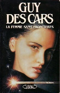 Livrenpoche : La femme sans frontières - Guy Des Cars - Livre