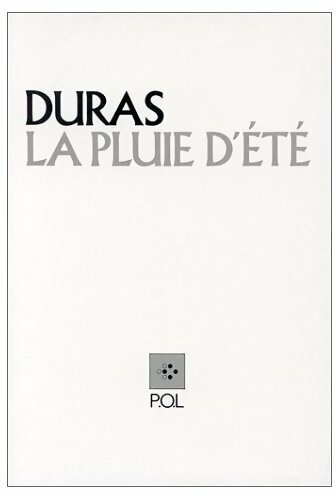 Livrenpoche : La pluie d'été - Marguerite Duras - Livre