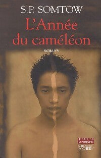 Livrenpoche : L'année du caméléon - S.P. Somtow - Livre