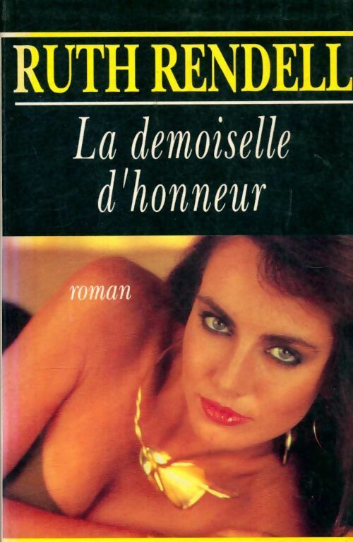 Livrenpoche : La demoiselle d'honneur - Ruth Rendell - Livre