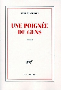 Une poignée de gens - Anne Wiazemsky -  Gallimard GF - Livre