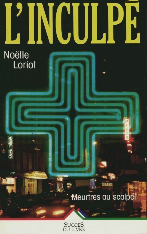 Livrenpoche : L'inculpé - Noëlle Loriot - Livre