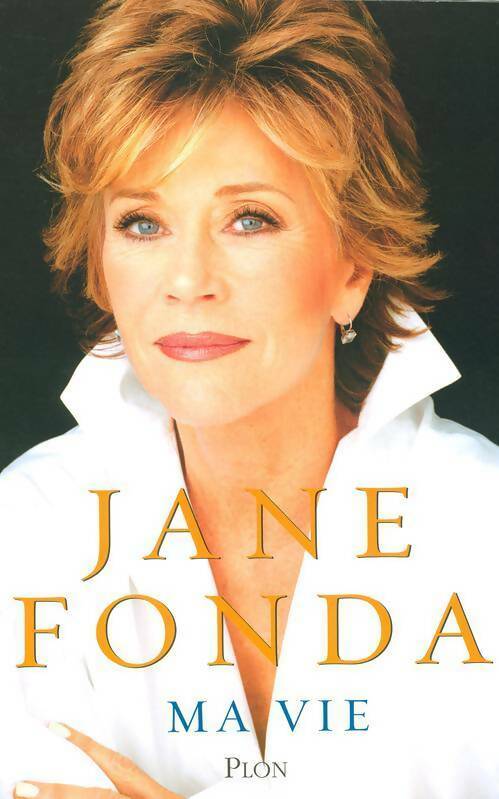 Livrenpoche : Ma vie - Jane Fonda - Livre