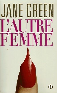 L'autre femme - Jane Green - Livre