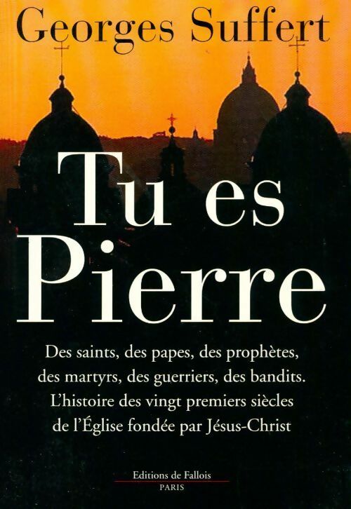 Livrenpoche : Tu es Pierre - Georges Suffert - Livre
