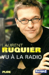 Livrenpoche : Vu à la radio - Laurent Ruquier - Livre