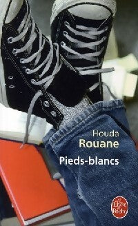 Livrenpoche : Pieds-blancs - Houda Rouane - Livre