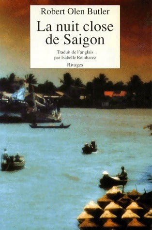Livrenpoche : La nuit close de Saïgon - Robert Olen Butler - Livre