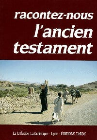 Livrenpoche : Racontez-nous l'ancien testament - Collectif - Livre