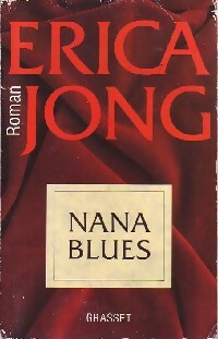 Livrenpoche : Nana blues - Erica Jong - Livre