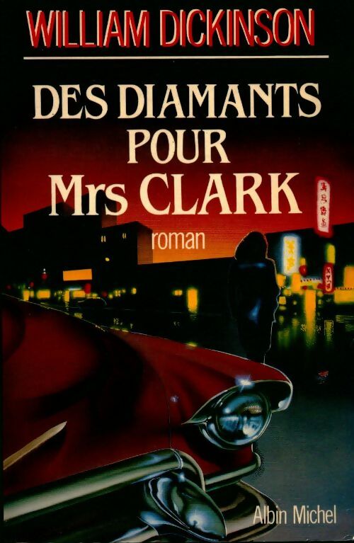 Livrenpoche : Des diamants pour Mrs Clark - William Dickinson - Livre