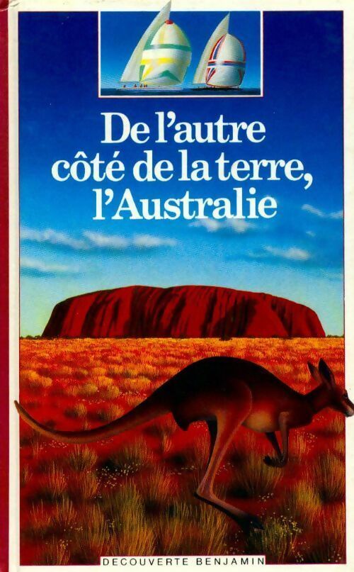 Livrenpoche : De l'autre cote de la terre, l'Australie - Stanley-Baker P - Livre