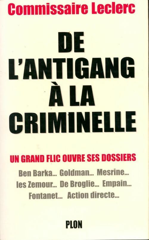 Livrenpoche : De l'antigang à la criminelle - Commissaire Marcel Leclerc - Livre