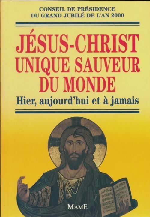 Livrenpoche : Jésus-Christ unique sauveur du monde - Collectif - Livre