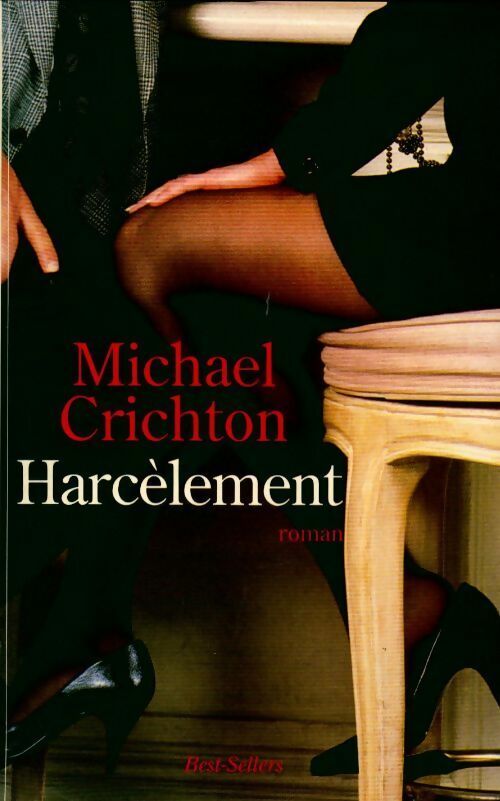 Livrenpoche : Harcèlement - Michael Crichton - Livre