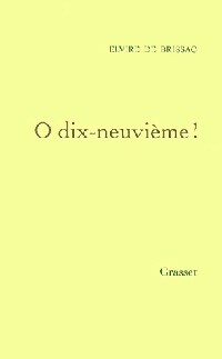 Livrenpoche : O dix-neuvième ! - Elvire De Brissac - Livre