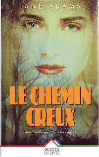Livrenpoche : Le chemin creux - Jane Adams - Livre