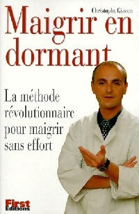 Livrenpoche : Maigrir en dormant - Christophe Giacon - Livre