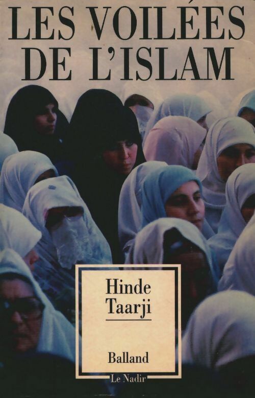 Les voilées de l'islam - Hinde Taarji -  Balland GF - Livre