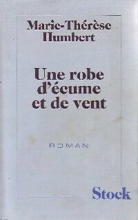 Livrenpoche : Une robe d'écume et de vent - Marie-Thérèse Humbert - Livre