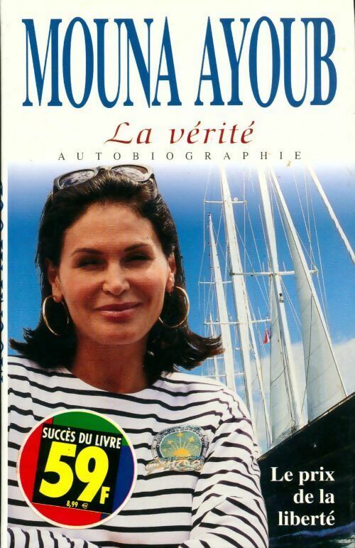 Livrenpoche : La vérité - Mouna Ayoub - Livre