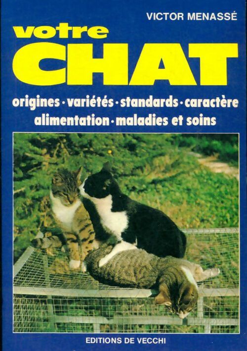 Livrenpoche : Votre chat - Victor Menassé - Livre