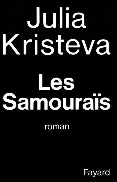 Livrenpoche : Les samouraïs - Julia Kristeva - Livre